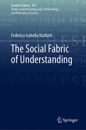 Malfatti | The Social Fabric of Understanding | E-Book | www.sack.de
