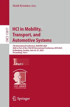 Krömker |  HCI in Mobility, Transport, and Automotive Systems | Buch |  Sack Fachmedien