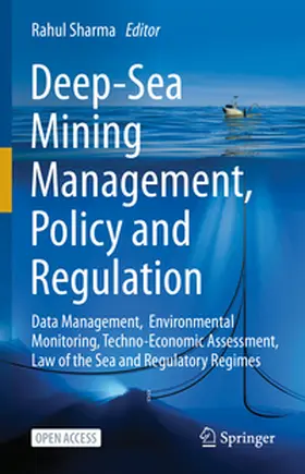 Sharma |  Deep-Sea Mining Management, Policy and Regulation | eBook | Sack Fachmedien