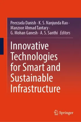 Danish / Rao / Tantary |  Innovative Technologies for Smart and Sustainable Infrastructure | Buch |  Sack Fachmedien