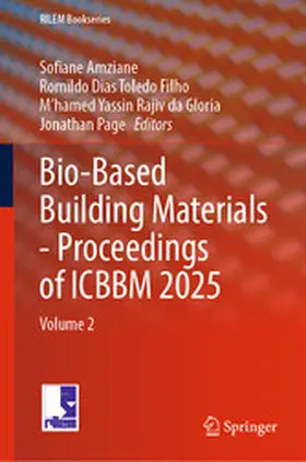 Amziane / Toledo Filho / da Gloria | Bio-Based Building Materials - Proceedings of ICBBM 2025 | E-Book | www.sack.de