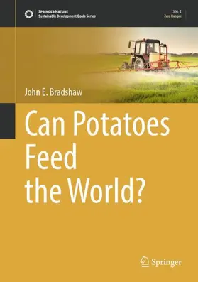 Bradshaw |  Can Potatoes Feed the World? | Buch |  Sack Fachmedien