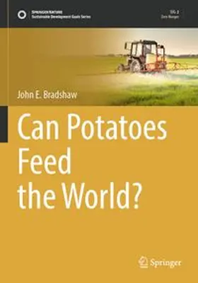 Bradshaw |  Can Potatoes Feed the World? | Buch |  Sack Fachmedien
