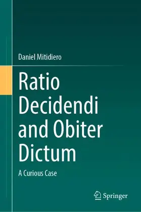 Mitidiero |  Ratio Decidendi and Obiter Dictum | Buch |  Sack Fachmedien