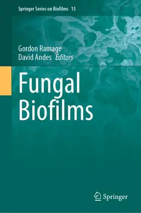 Andes / Ramage |  Fungal Biofilms | Buch |  Sack Fachmedien