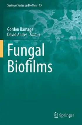 Ramage / Andes |  Fungal Biofilms | Buch |  Sack Fachmedien
