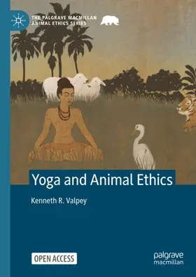 Valpey |  Yoga and Animal Ethics | Buch |  Sack Fachmedien