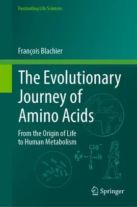 Blachier |  The Evolutionary Journey of Amino Acids | Buch |  Sack Fachmedien