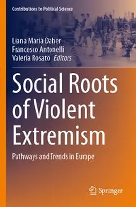 Daher / Antonelli / Rosato | Social Roots of Violent Extremism | Buch | 978-3-031-93423-0 | www.sack.de