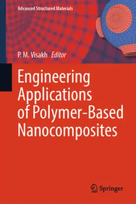 Visakh | Engineering Applications of Polymer-Based Nanocomposites | E-Book | www.sack.de