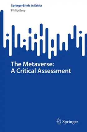 Brey |  The Metaverse: A Critical Assessment | eBook | Sack Fachmedien