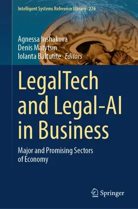 Inshakova / Baltutite / Matytsin |  LegalTech and Legal-AI in Business | Buch |  Sack Fachmedien