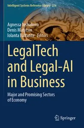 Inshakova / Matytsin / Baltutite |  LegalTech and Legal-AI in Business | Buch |  Sack Fachmedien
