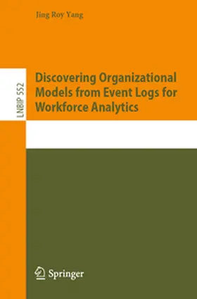 Yang | Mastering Organizational Dynamics Using Process Mining | E-Book | www.sack.de