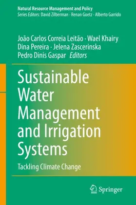 Correia Leitão / Khairy / Pereira |  Sustainable Water Management and Irrigation Systems | Buch |  Sack Fachmedien