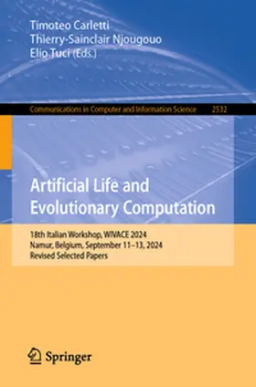 Carletti / Njougouo / Tuci |  Artificial Life and Evolutionary Computation | Buch |  Sack Fachmedien