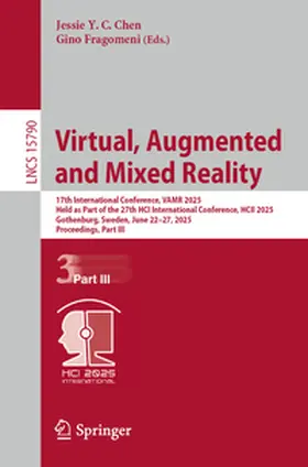 Chen / Fragomeni |  Virtual, Augmented and Mixed Reality | eBook | Sack Fachmedien