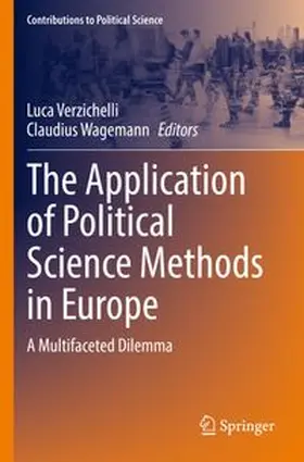 Verzichelli / Wagemann |  The Application of Political Science Methods in Europe | Buch |  Sack Fachmedien