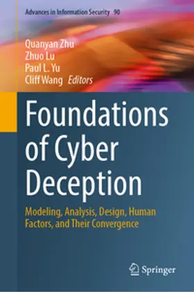 Zhu / Lu / Yu |  Foundations of Cyber Deception | Buch |  Sack Fachmedien