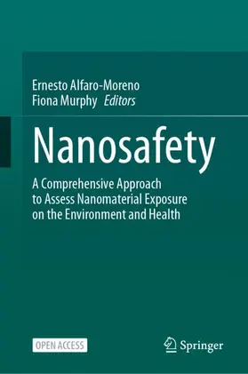 Alfaro-Moreno / Murphy |  Nanosafety | Buch |  Sack Fachmedien