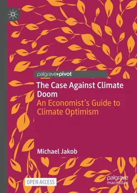 Jakob |  The Case Against Climate Doom | Buch |  Sack Fachmedien
