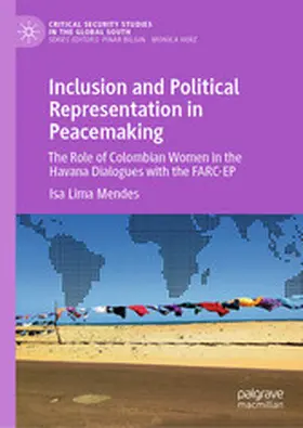 Mendes |  Inclusion and Political Representation in Peacemaking | eBook | Sack Fachmedien