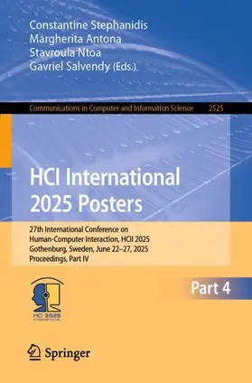 Stephanidis / Salvendy / Antona |  HCI International 2025 Posters | Buch |  Sack Fachmedien