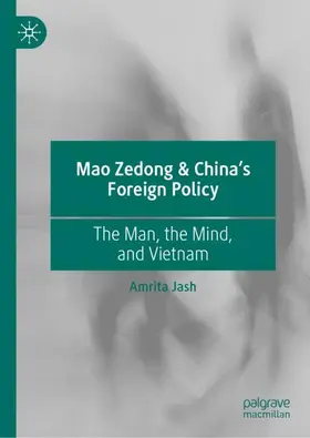 Jash |  Mao Zedong & China's Foreign Policy | Buch |  Sack Fachmedien