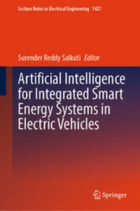 Salkuti |  Artificial Intelligence for Integrated Smart Energy Systems in Electric Vehicles | eBook | Sack Fachmedien