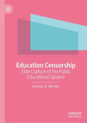 Mitchell |  Education Censorship | Buch |  Sack Fachmedien