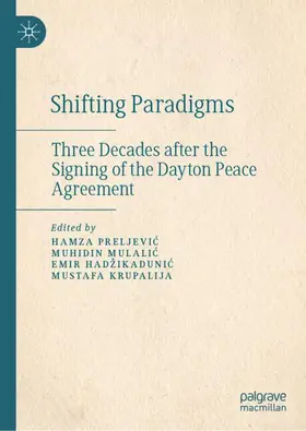 Preljevic / Preljevic / Mulalic |  Shifting Paradigms | Buch |  Sack Fachmedien