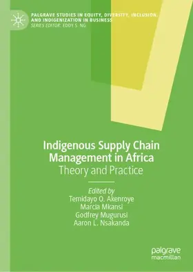 Akenroye / Mkansi / Mugurusi |  Indigenous Supply Chain Management in Africa | Buch |  Sack Fachmedien