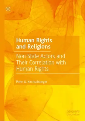 Kirchschlaeger |  Human Rights and Religions | Buch |  Sack Fachmedien