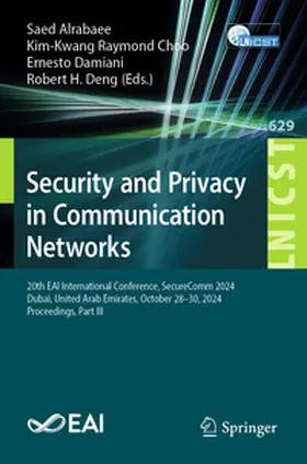 Alrabaee / Choo / Damiani |  Security and Privacy in Communication Networks | eBook | Sack Fachmedien