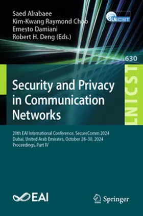 Alrabaee / Choo / Damiani |  Security and Privacy in Communication Networks | eBook | Sack Fachmedien