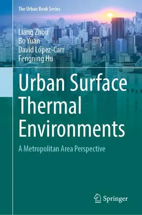Zhou / Hu / Yuan |  Urban Surface Thermal Environments | Buch |  Sack Fachmedien