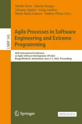 Peter / Kropp / Pinna |  Agile Processes in Software Engineering and Extreme Programming | Buch |  Sack Fachmedien