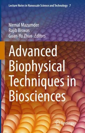 Mazumder / Biswas / Zhuo |  Advanced Biophysical Techniques in Biosciences | Buch |  Sack Fachmedien