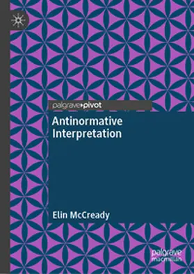 McCready |  Antinormative Interpretation | eBook | Sack Fachmedien