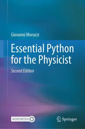 Moruzzi |  Essential Python for the Physicist | Buch |  Sack Fachmedien