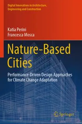 Perini / Mosca |  Nature-Based Cities | Buch |  Sack Fachmedien