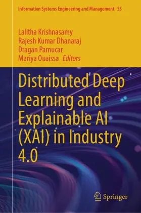 Krishnasamy / Dhanaraj / Pamucar |  Distributed Deep Learning and Explainable AI (XAI) in Industry 4.0 | Buch |  Sack Fachmedien