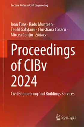 Tuns / Muntean / Gala?anu |  Proceedings of CIBv 2024 | eBook | Sack Fachmedien