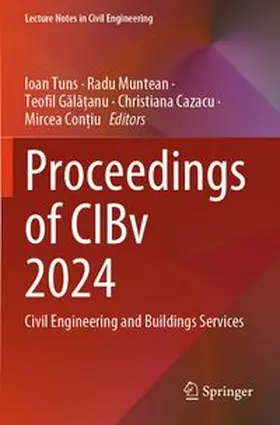 Tuns / Muntean / Cazacu | Proceedings of CIBv 2024 | Buch | 978-3-031-94643-1 | www.sack.de