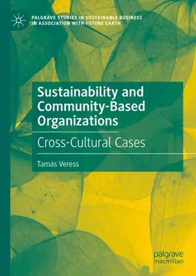 Veress |  Sustainability and Community-Based Organizations | Buch |  Sack Fachmedien