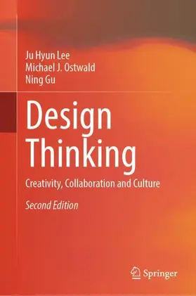 Lee / Ostwald / Gu |  Design Thinking | Buch |  Sack Fachmedien