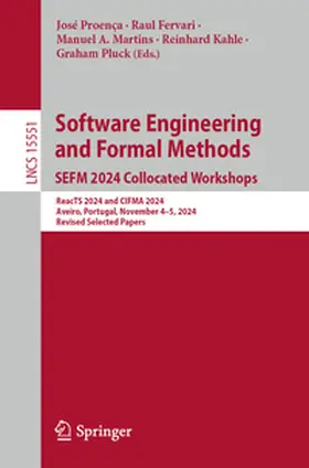 Proença / Fervari / Martins | Software Engineering and Formal Methods. SEFM 2024 Collocated Workshops | E-Book | www.sack.de