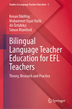 Dikilitas / Dikilitas / Yüzlü | Bilingual Language Teacher Education for EFL Teachers | E-Book | www.sack.de