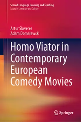 Skweres / Domalewski |  Homo Viator in Contemporary European Comedy Movies | eBook | Sack Fachmedien