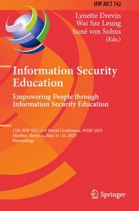 Drevin / Leung / von Solms | Information Security Education. Empowering People Through Information Security Education | Buch | 978-3-031-94926-5 | www.sack.de